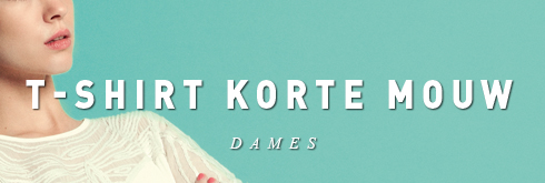 T- shirt korte mouw dames T- shirt korte mouw dames